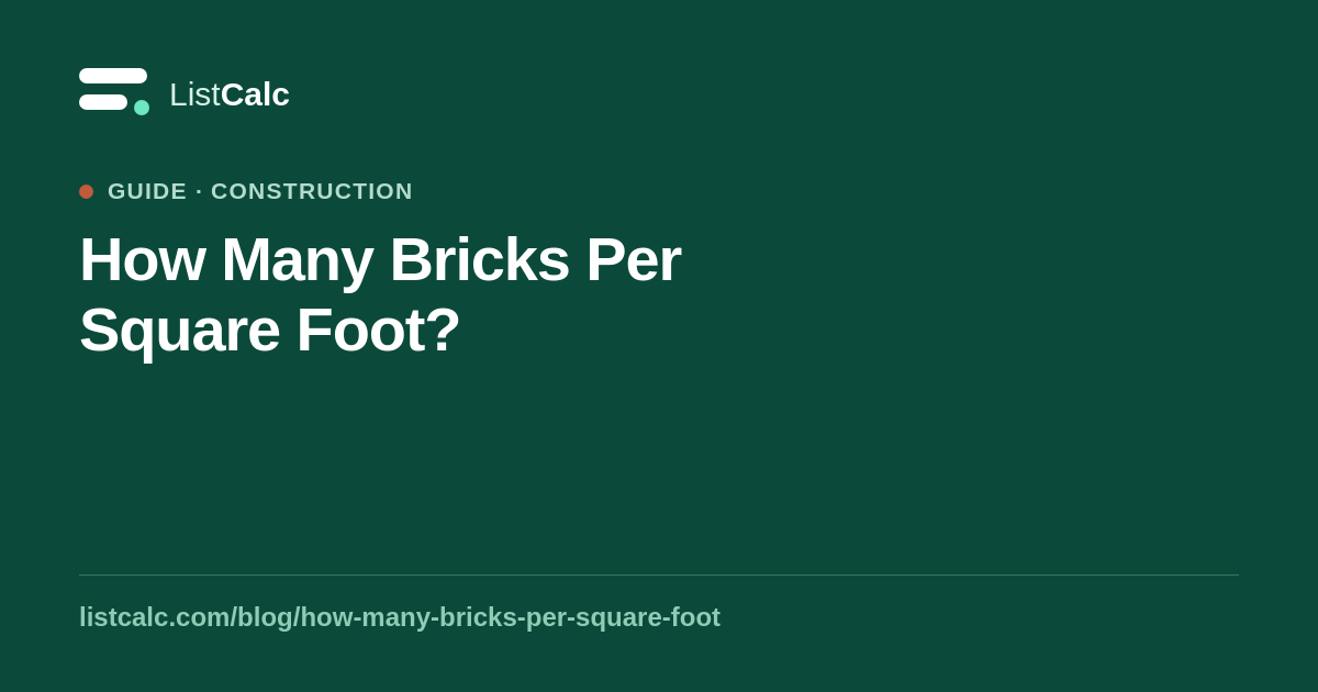 How Many Bricks Per Square Foot? — ListCalc