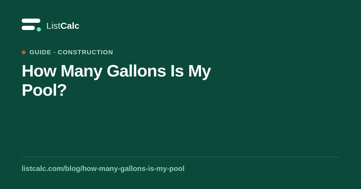 How Many Gallons Is My Pool? — ListCalc