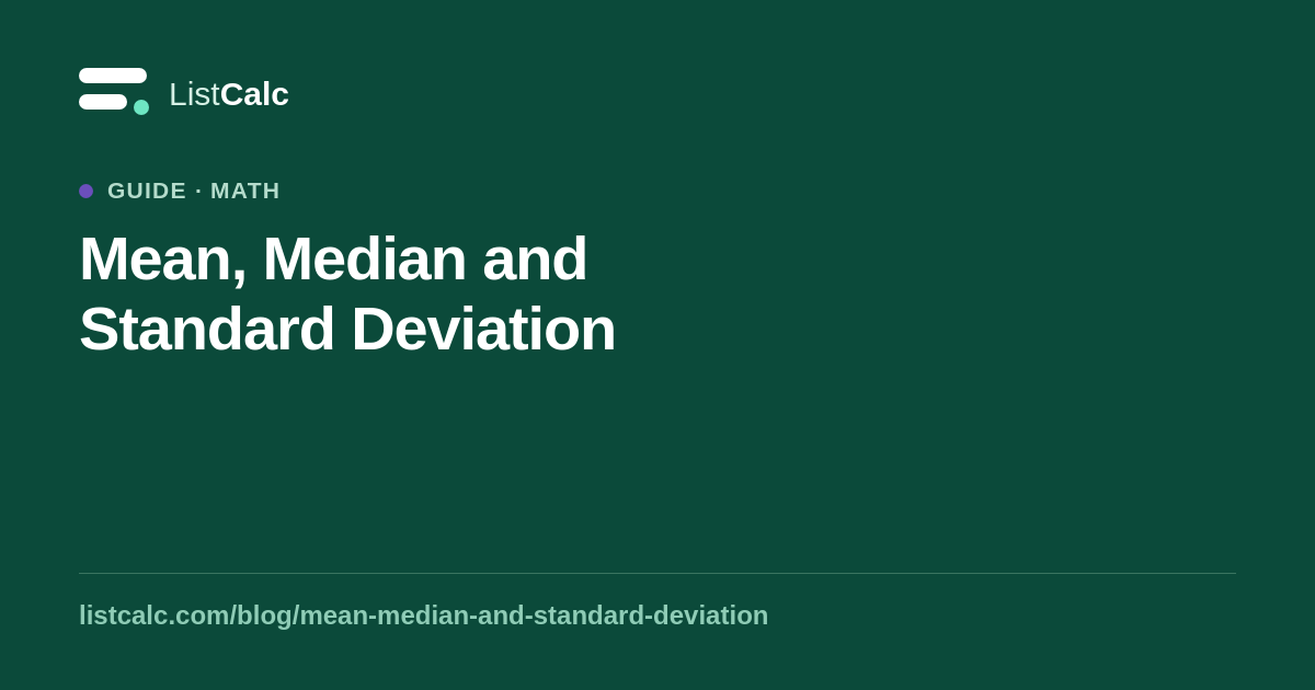 Mean, Median and Standard Deviation — ListCalc
